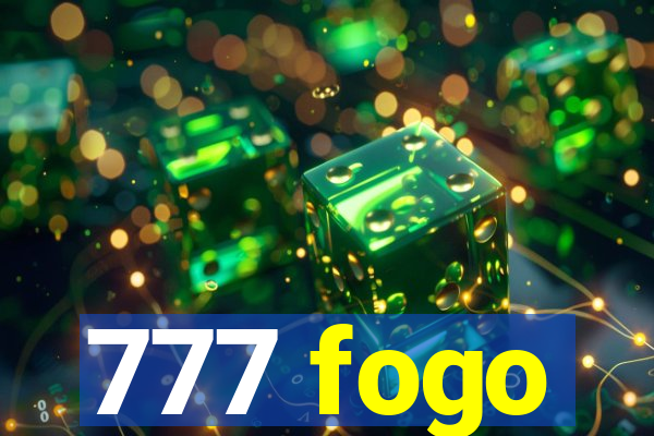 777 fogo